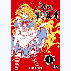 Alice in Murderland : Tome 1