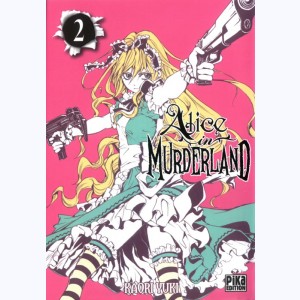 Alice in Murderland : Tome 2