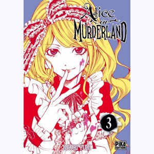 Alice in Murderland : Tome 3