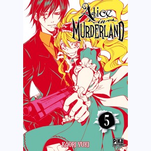 Alice in Murderland : Tome 5