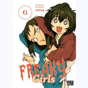 Freaky Girls : Tome 6