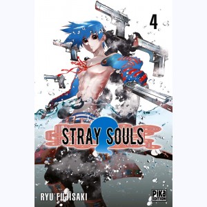 Stray Souls : Tome 4