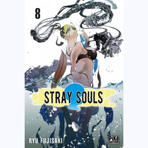 Stray Souls : Tome 8
