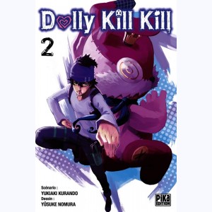 Dolly Kill Kill : Tome 2