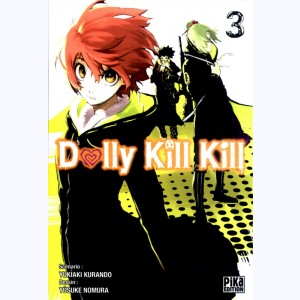 Dolly Kill Kill : Tome 3