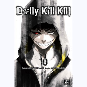 Dolly Kill Kill : Tome 10