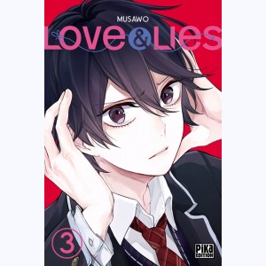 Love & Lies : Tome 3