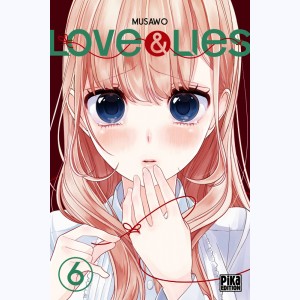 Love & Lies : Tome 6