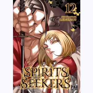Spirits Seekers : Tome 12