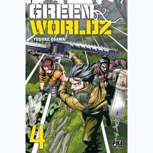 Green Worldz : Tome 4