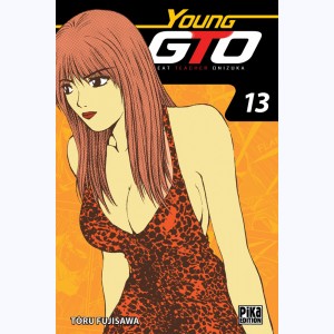 Young GTO ! : Tome 13 (25 & 26)