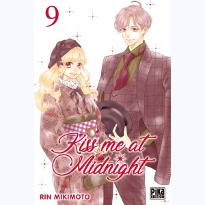 Kiss me at midnight : Tome 9