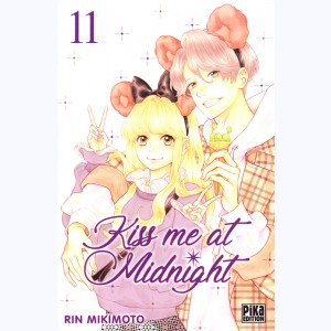 Kiss me at midnight : Tome 11