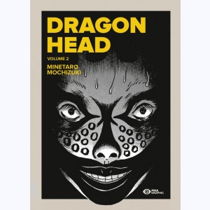 Dragon Head : Tome 2 (3 & 4)