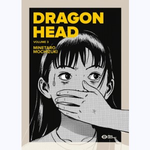Dragon Head : Tome 3 (5 & 6)