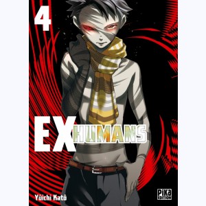 Ex-Humans : Tome 4