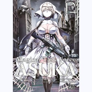 Magical task force Asuka : Tome 12
