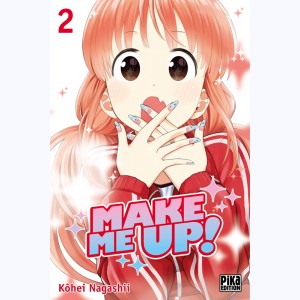 Make Me Up ! : Tome 2