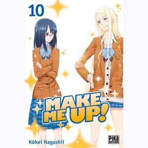 Make Me Up ! : Tome 10