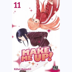 Make Me Up ! : Tome 11