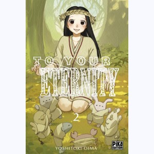 To your Eternity : Tome 2