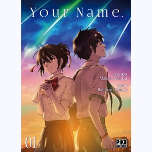 Your Name : Tome 1