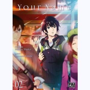 Your Name : Tome 2