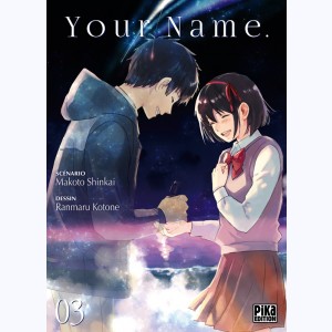 Your Name : Tome 3