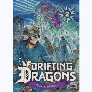 Drifting Dragons : Tome 2