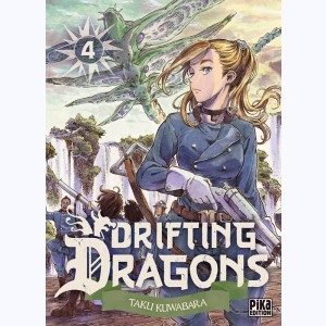 Drifting Dragons : Tome 4