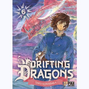 Drifting Dragons : Tome 6