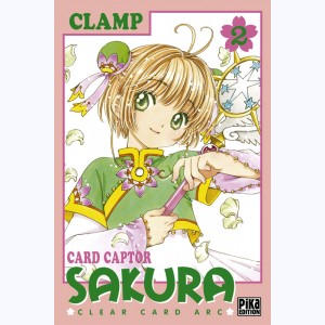 Card Captor Sakura - Clear Card Arc : Tome 2