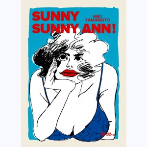 Sunny Sunny Ann !