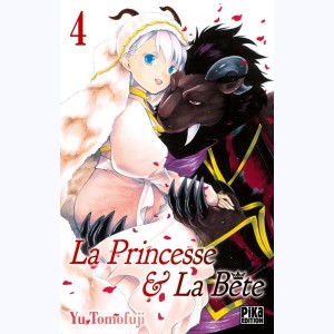 La Princesse & la Bête : Tome 4