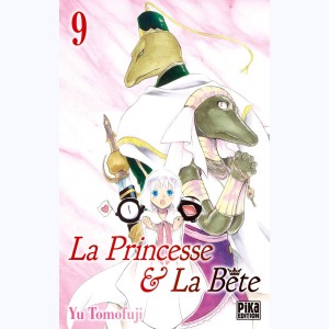 La Princesse & la Bête : Tome 9