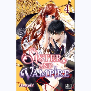 Sister and Vampire : Tome 4