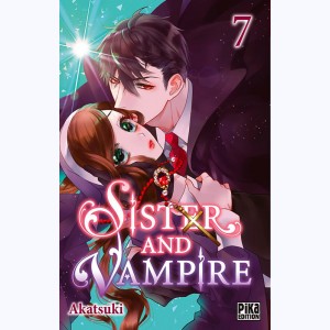 Sister and Vampire : Tome 7