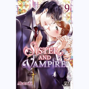 Sister and Vampire : Tome 9