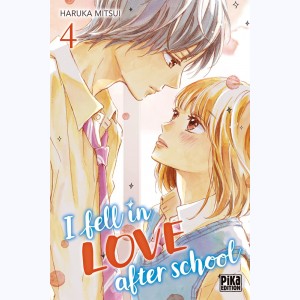 I Fell in Love after School : Tome 4