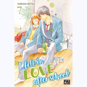 I Fell in Love after School : Tome 7