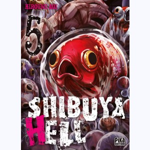 Shibuya Hell : Tome 5