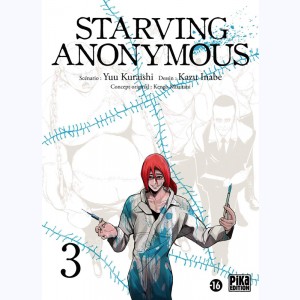Starving Anonymous : Tome 3