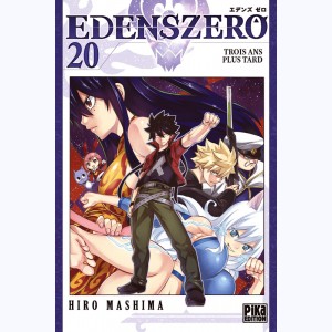 Edens Zero : Tome 20, Trois ans plus tard