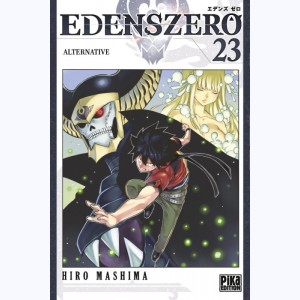 Edens Zero : Tome 23, Alternative