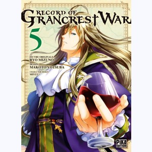 Record of Grancrest War : Tome 5
