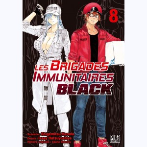 Les Brigades Immunitaires - Black : Tome 8