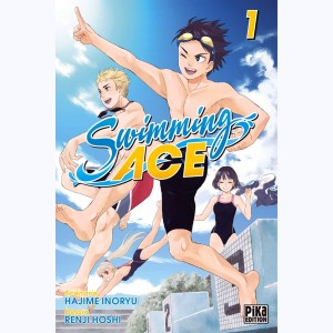 Swimming Ace : Tome 1