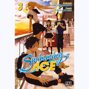 Swimming Ace : Tome 3