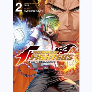 The King of Fighters - A New Beginning : Tome 2