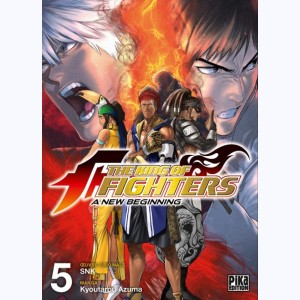 The King of Fighters - A New Beginning : Tome 5